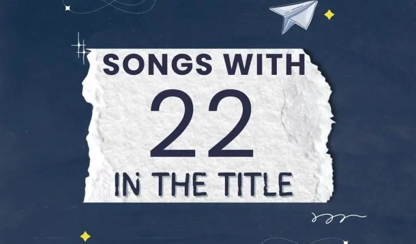 songs with 22 in the title