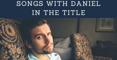 songs with daniel in the title