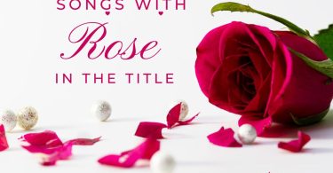 songs with rose in the title