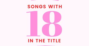 songs with 18 in the title